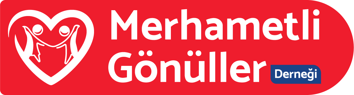MERHAMETLİ GÖNÜLLER